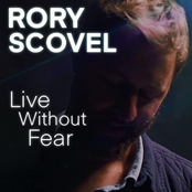 Rory Scovel: Live Without Fear