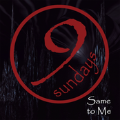 9Sundays: Same to Me