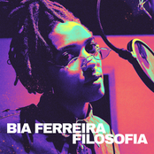 Bia Ferreira: Filosofia