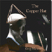 The Copper Hat by Greg Maroney