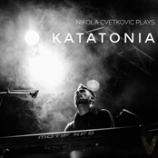 Nikola Cvetkovic Plays KATATONIA (VOL. 2)