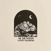 M. Dunton: Lonely Neighbors EP