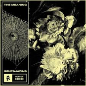 Gent and Jawns: The Meaning - EP