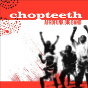 Chopteeth: Chopteeth