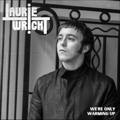 We're Only Warming Up