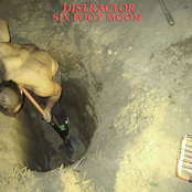 Distractor: Six Foot Moon