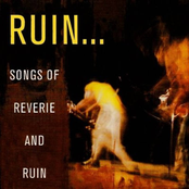 Songs of Reverie and Ruin