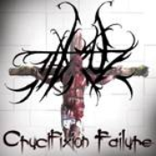 Crucifixion Failure