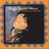 Buffy Sainte-marie: Up Where We Belong