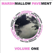 Marshmallow Pavement, Vol. 1