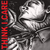 Think I Care: S/T