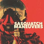 Sasquatch: Maneuvers