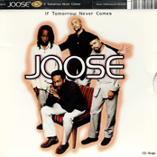 Joose: If Tomorrow Never Comes