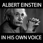 Albert Einstein in His Own Voice