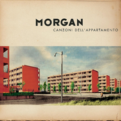 Morgan: Canzoni Dell'Appartamento