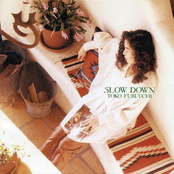 Slow Down by 古内東子