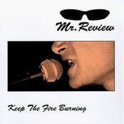 Keep The Fire Burning by Mr. Review