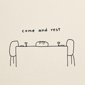Come and Rest