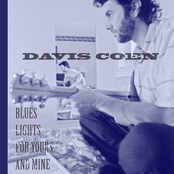 Davis Coen: Blues Lights For Yours and Mine