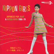 Nippon Girls: Japanese Pop, Beat & Bossa Nova 1966-70