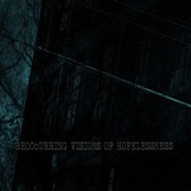 Reoccurring Visions Of Hopelessness (Split With Drained)