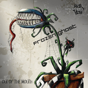 Out Of The Mouth by Frozen Ghost