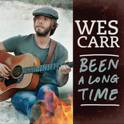 Been A Long Time by Wes Carr