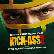 Kick-Ass 2 - Original Motion Picture Score