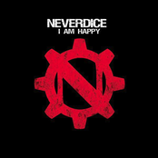 I Am Happy by Neverdice