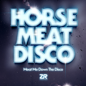Meat Me Down The Disco (Mixed by Horse Meat Disco)