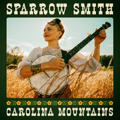 Sparrow Smith: Carolina Mountains
