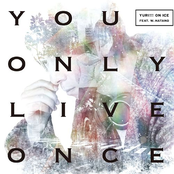 Yuri!!! on ICE ED Single - You Only Live Once