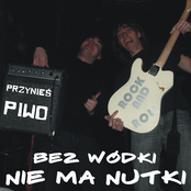 Bez Wódki Nie Ma Nutki