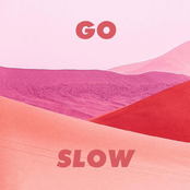Go Slow (Feat. Romeo)