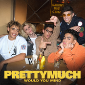 Prettymuch: Would You Mind