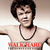 John C. Reilly: Walk Hard: The Dewey Cox Story 