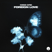 Miss Dre: Foreign Love