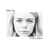 Chloe Foy: Callous Copper