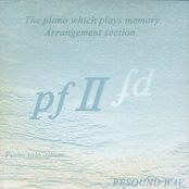 pfⅡ - The Piano Which Plays Memory