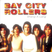 The Bay City Rollers: Shang-A-Lang