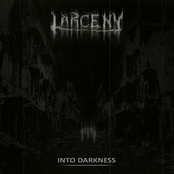 Larceny: Into Darkness