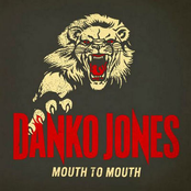 Mouth To Mouth by Danko Jones