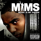 Mims: Music Is My Savior