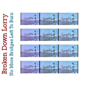 No More Bridges Left To Burn