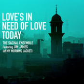 Love's in Need of Love Today