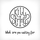 What Are You Waiting For