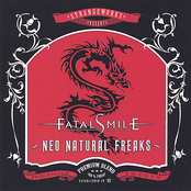 Neo Natural Freaks by Fatal Smile