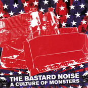 Bastard Noise: A Culture of Monsters