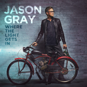 Jason Gray: Where The Light Gets In