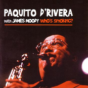 Paquito D'Rivera: Who's Smoking?